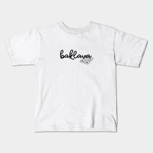 Baklava Kids T-Shirt